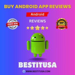 BUY ANDROID APP REVIEWS