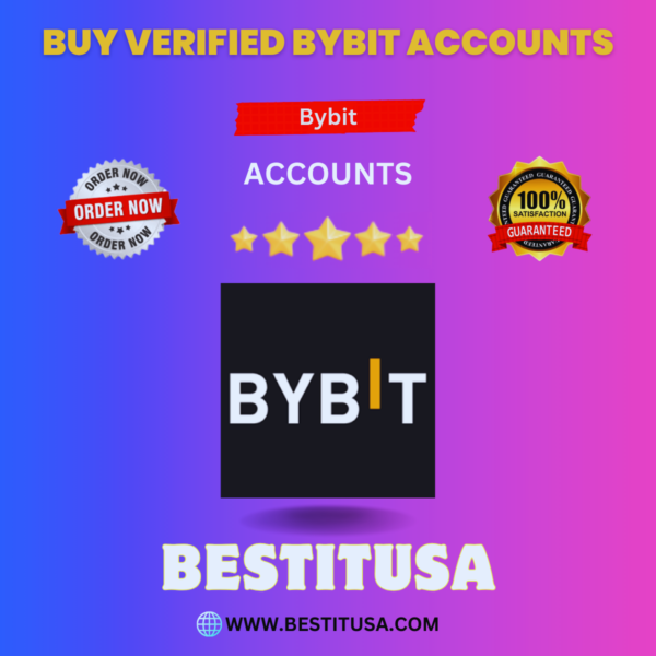 BUY VERIFIED BYBIT ACCOUNTS